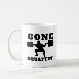 Gone squattin' funny fitness  coffee mug