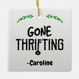 Gone Thrifting Ceramic Ornament