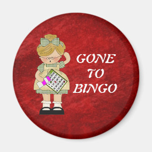 GONE TO BINGO magnet