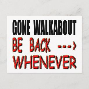 Gone Walkabout Postcard