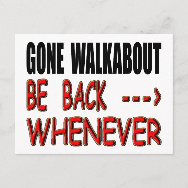 Gone Walkabout Postcard (Front)