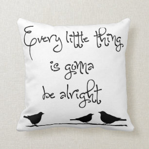 Gonna Be Alright Cushion