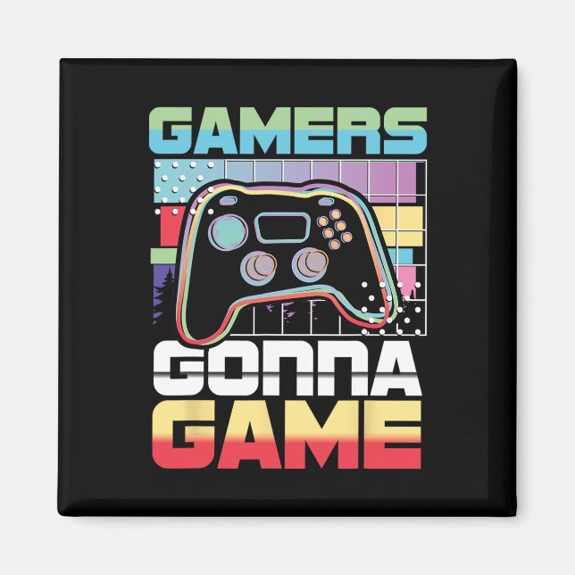 Gonna Game Video Game Player Gaming Funny  Magnet (Front)