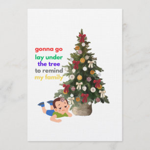 Gonna Go Lay Under The Tree to Remind My Family Invitation
