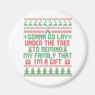 Gonna Go lay Under the Tree To Remind my Family Magnet