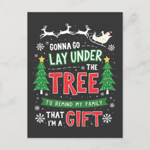 "Gonna Go Lay Under the Tree to Remind My Family   Postcard