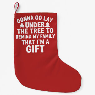 Gonna go Lay Under The Tree To Remind My Family  Small Christmas Stocking