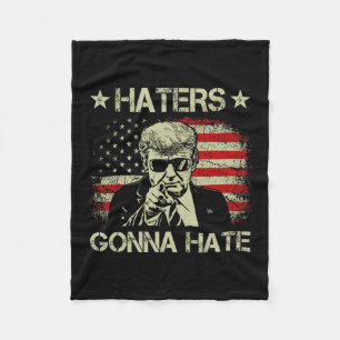 Gonna Hate Middle Finger Funny Trump 2024 Presiden Fleece Blanket