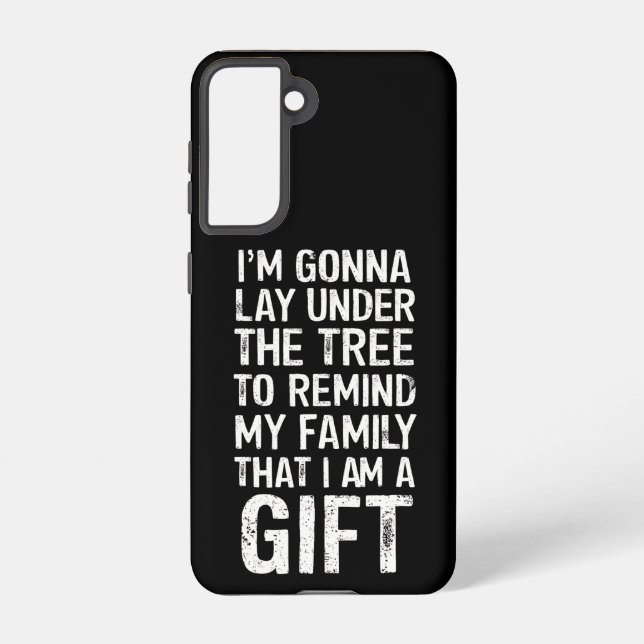 Gonna Lay Under The Tree Xmas Family Gifts Samsung Galaxy S21 Case (Back)