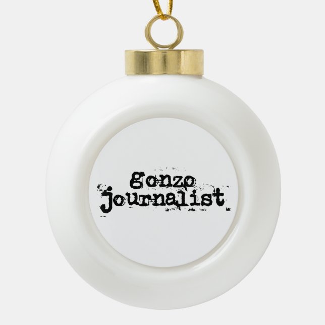 Gonzo Journalist Ceramic Ball Christmas Ornament (Front)