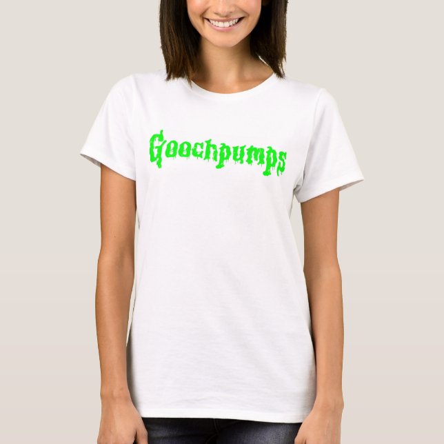 Goochpumps T-Shirt (Front)