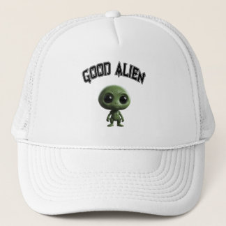Good alien  trucker hat