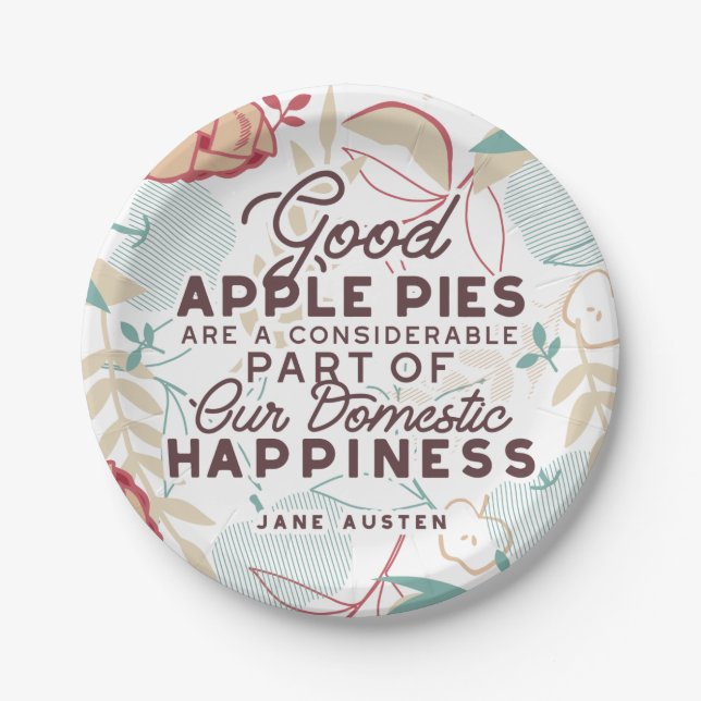 Good Apple Pies Quote Paper Plate (Front)