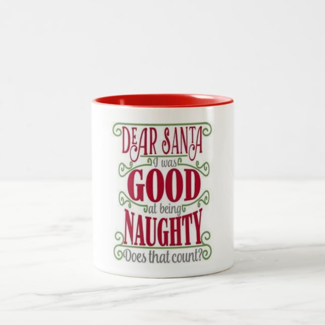 *GOOD AT BEING NAUGHTY* CHRISTMAS Two-Tone COFFEE MUG (Center)