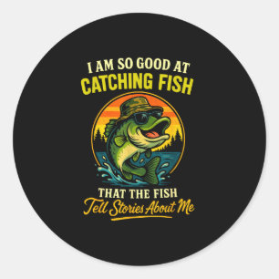 Good at catching fish funny fisherman fishing classic round sticker