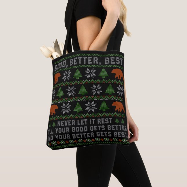 Good Better Best Never Let It Rest Christmas Quote Tote Bag (Close Up)