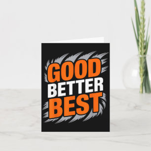 Good Better Card