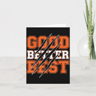 Good Better Funny Motivational  Card