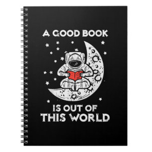 Good Book Is Out Of This World Moon Space Bookworm