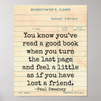 Good Book Lost a Friend Paul Sweeney Quote Art