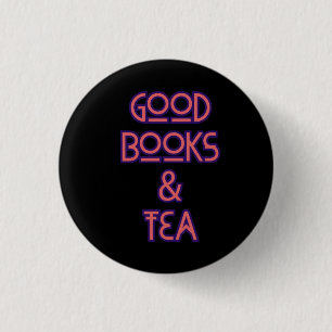 Good books and tea bookworm 3 cm round badge