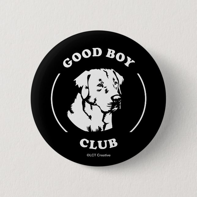 Good Boy Club 6 Cm Round Badge (Front)