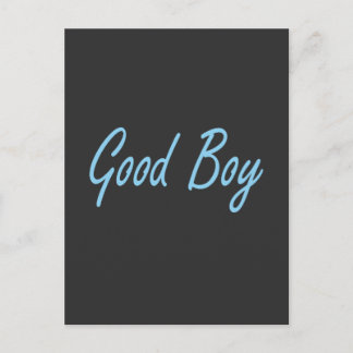 Good boy postcard
