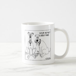 Good, but not Great Danes Coffee Mug