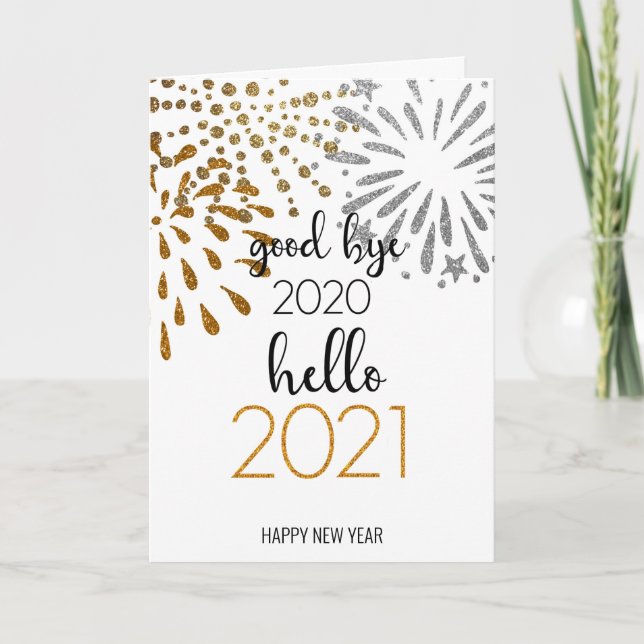 Good Bye 2020 Hello 2021 | Festive Fireworks Holiday Card (Front)