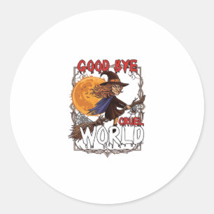 Good Bye Cruel World Witch Halloween Full Moon Spi Classic Round Sticker