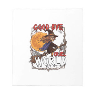 Good Bye Cruel World Witch Halloween Full Moon Spi Notepad