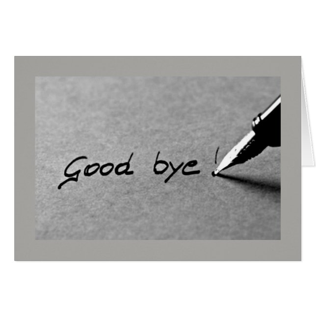 **GOOD BYE** WISHING YOU THE BEST (Front Horizontal)