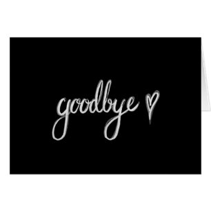 **GOOD BYE** YOU **TAKE MY HEART WITH YOU**