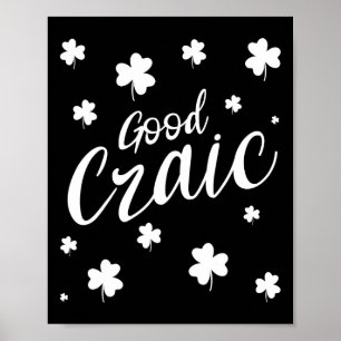 Good Craic Fun Irish Slang Shamrocks St Patricks D Poster