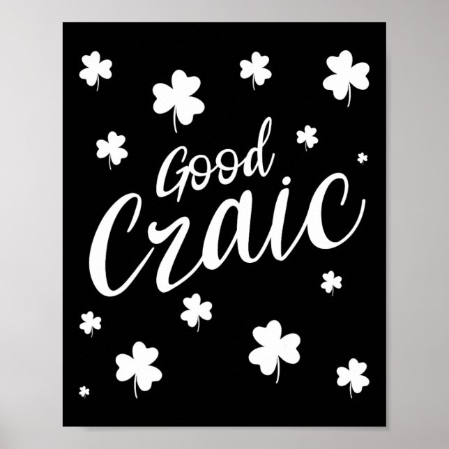 Good Craic Fun Irish Slang Shamrocks St Patricks D Poster (Front)