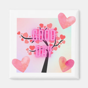 GOOD DAY MAGNET