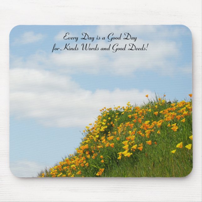 Good Day mousepads Kind Words Good Deeds (Front)