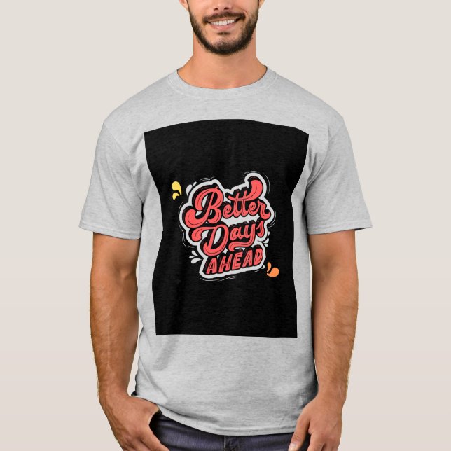 good day tshirt (Front)