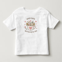 Good Days Better With You Floral Teacup Quote