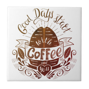 Good Days Start With Coffee Kitchen Pot Tile