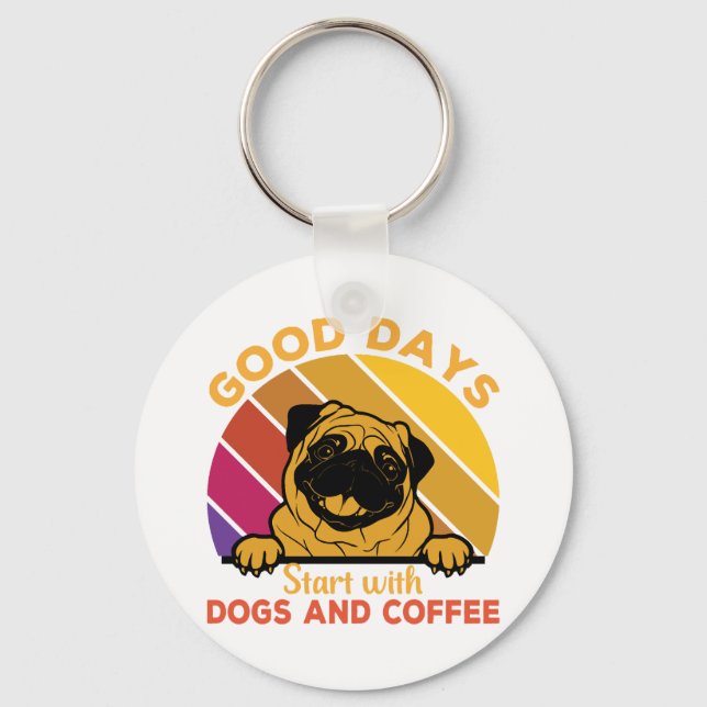 good days start with doge and coffee key ring (Front)