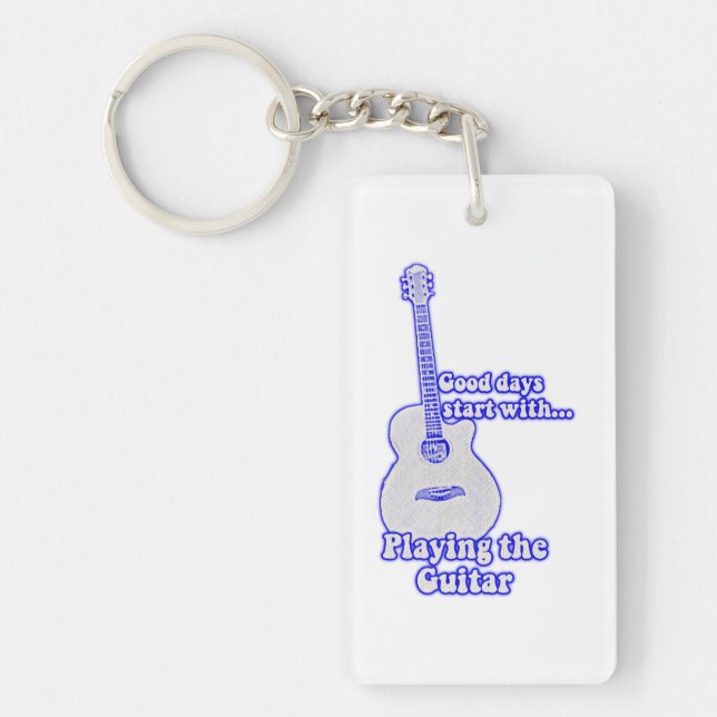 Good days start with playing the guitar. blue key ring (Front)