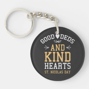Good Deeds and Kind Hearts St. Nicholas Day Key Ring