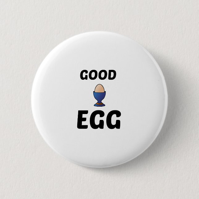 GOOD EGG 6 CM ROUND BADGE (Front)