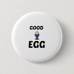 GOOD EGG 6 CM ROUND BADGE