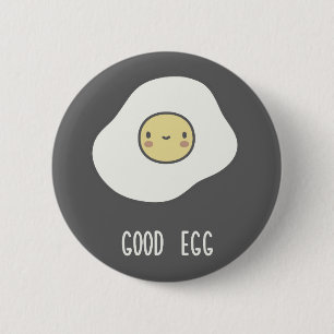 Good Egg 6 Cm Round Badge