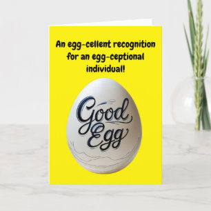 Good Egg Appreciation – Funny Thank You Card
