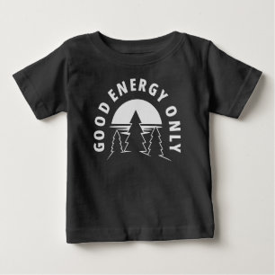 Good Energy Only – Minimalist Nature Art Baby T-Shirt