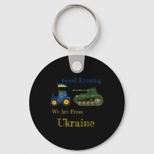 Good Evening We Are From Ukraine - Tractor Pulling Key Ring