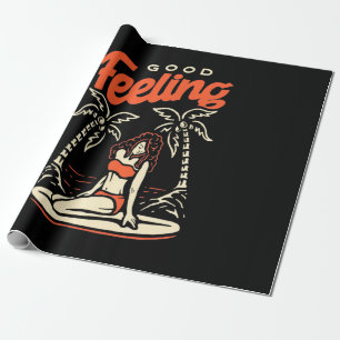 Good Feeling Surfer Girl Wrapping Paper